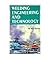Welding Engineering and Tec...