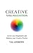 Creative Visualization: Access your Imagination and Enhance your Creative Practice (Inspiration & Creativity Series #2)