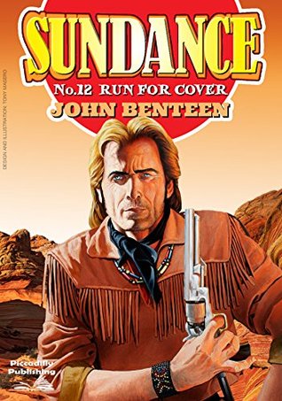 Sundance 12: Run for Cover (A Sundance Western)