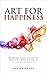 Art For Happiness: Finding ...