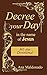 Decree Your Day