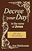 Decree Your Day