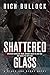Shattered Glass (Glass and Stone Book 1)