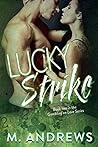 Lucky Strike (Gambling on Love, #2) Lucky Strike (Gambling on Love, #2)