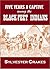 Five Years a Captive among the Black-feet Indians ...Endured by John Dixon and His Companions (1858)