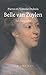 Zonder Vaandel: Belle Van Zuylen 1740-1805: Een Biografie