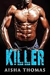 AFRICAN AMERICAN FICTION: Killer (African American Fiction) AFRICAN AMERICAN FICTION: Killer (African American Fiction)