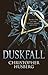 Duskfall (Chaos Queen, #1)