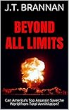 Beyond All Limits...