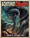 Achtung! Cthulhu: Terrors of the Secret War (Savage Worlds RPG) (Call of Cthulhu RPG)