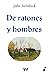 De ratones y hombres
