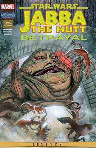Star Wars: Jabba The Hutt - Betrayal
