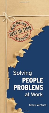 Solving People Problems at Work (Paperback)