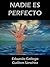 NADIE ES PERFECTO