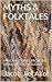MYTHS & FOLKTALES by Jacob Jiel Akol