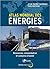 Atlas mondial des énergies: Ressources, consommation et scénarios d'avenir