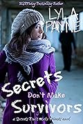 Secrets Don't Make Survivors