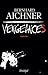 Vengeances by Bernhard Aichner