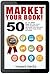Market Your Book by Howard Vanes