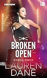 Broken Open - Candu Cinta (The Hurley Boys, #2)