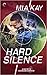 Hard Silence (Agents Underc...