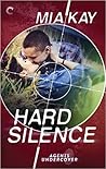 Hard Silence (Agents Undercover #2)