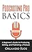 Podcasting Pro Basics: A Beginner's Guide to Producing, Editing, and Publishing a Podcast