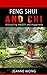 Feng Shui and Chi: Attracting Wealth and Happiness