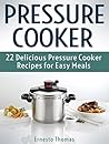 Pressure Cooker: ...
