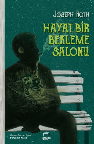 Hayat Bir Bekleme Salonu (Paperback)
