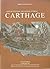 Carthage: A Site of Cultural & Natural Interest