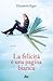 La felicità è una pagina bianca
