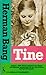 Tine by Herman Bang