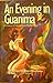 An evening in Guanima by Patricia Glinton-Meicholas