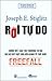 Rơi Tự Do - Nước Mỹ, Các Thị Trường Tự Do Và Sự Suy Sụp Của N... by Joseph E. Stiglitz