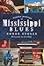 Hidden History of Mississippi Blues