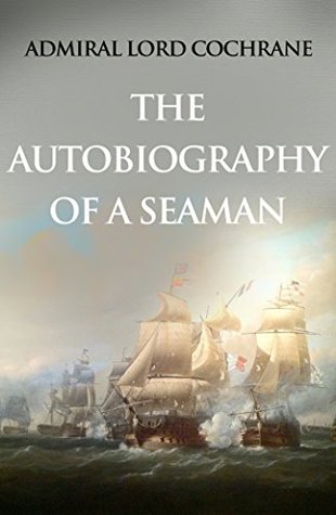 The Autobiography of a Seaman (Kindle Edition)