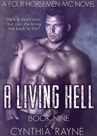 A Living Hell (Four Horsemen MC #9)