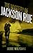 The Mystery of Jackson Rue: A Jesse Wolfgang Novelette