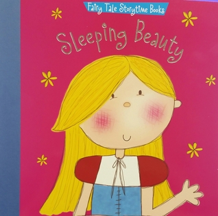 Fairy Tale Storytime Books, Sleeping Beauty