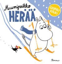 Muumipeikko herää (Board book)