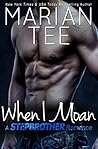When I Moan (Vassi and Seri #1)