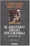 Il mistero degli Incurabili Il mistero degli Incurabili
