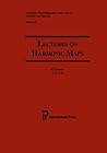 Lectures on Harmonic Maps