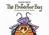 The Protector Bug