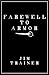 Farewell to Armor by Jim Trainer