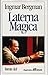 Laterna Magica by Ingmar Bergman