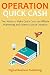 OPERATION QUICK CASH (2 in 1 Business Bundle) by Alpha Bill Publishing