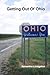 Getting Out Of Ohio