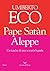 Pape Satàn Aleppe: cronache di una società liquida